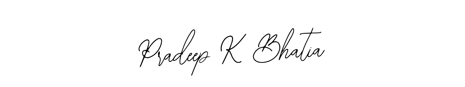You should practise on your own different ways (Bearetta-2O07w) to write your name (Pradeep K Bhatia) in signature. don't let someone else do it for you. Pradeep K Bhatia signature style 12 images and pictures png