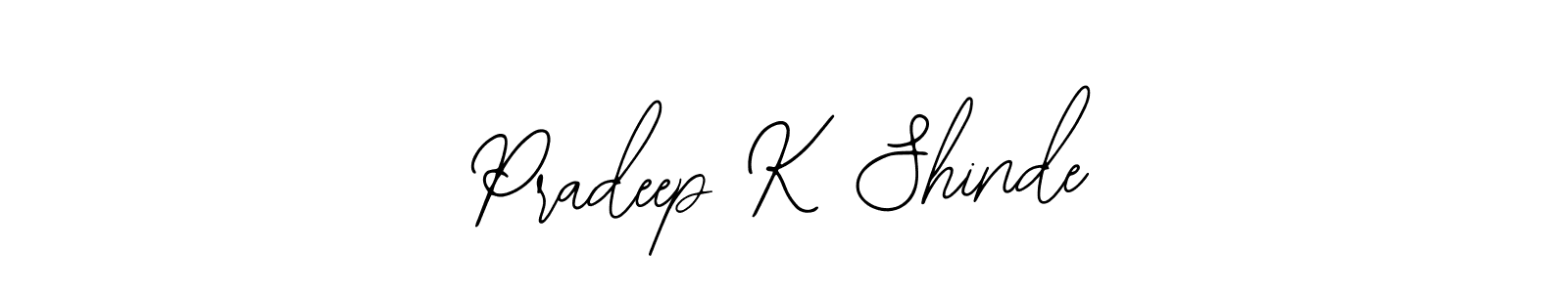How to Draw Pradeep K Shinde signature style? Bearetta-2O07w is a latest design signature styles for name Pradeep K Shinde. Pradeep K Shinde signature style 12 images and pictures png
