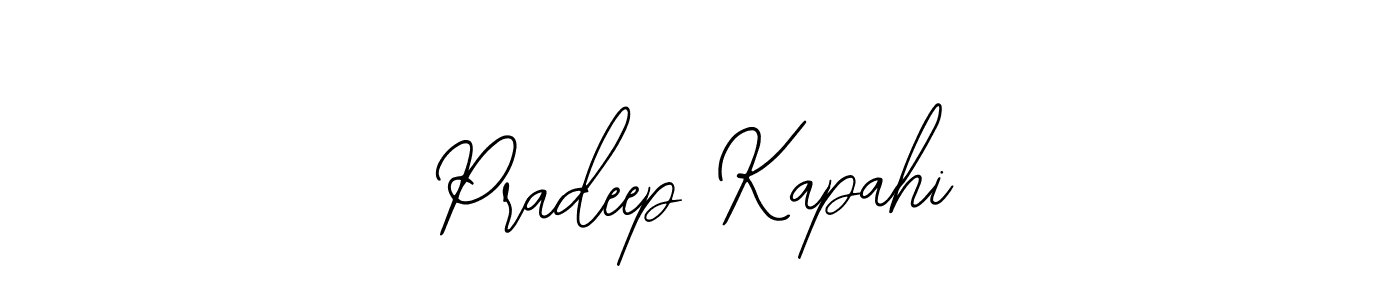 How to make Pradeep Kapahi signature? Bearetta-2O07w is a professional autograph style. Create handwritten signature for Pradeep Kapahi name. Pradeep Kapahi signature style 12 images and pictures png