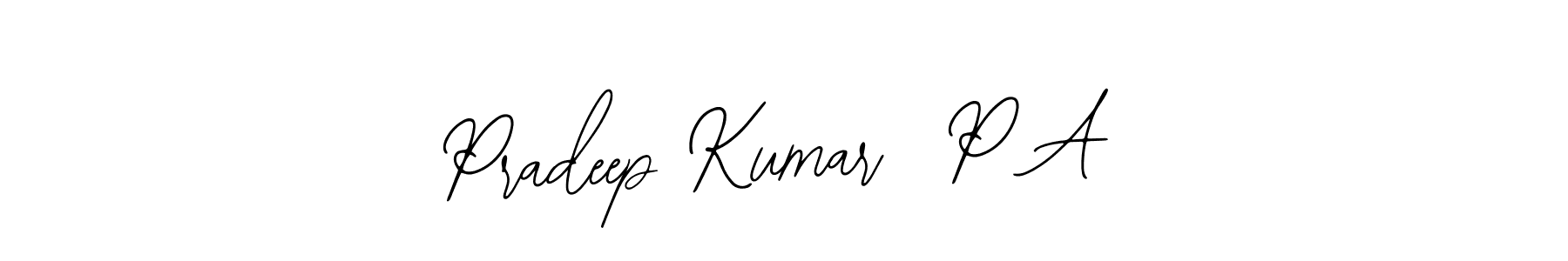 How to Draw Pradeep Kumar  P A signature style? Bearetta-2O07w is a latest design signature styles for name Pradeep Kumar  P A. Pradeep Kumar  P A signature style 12 images and pictures png