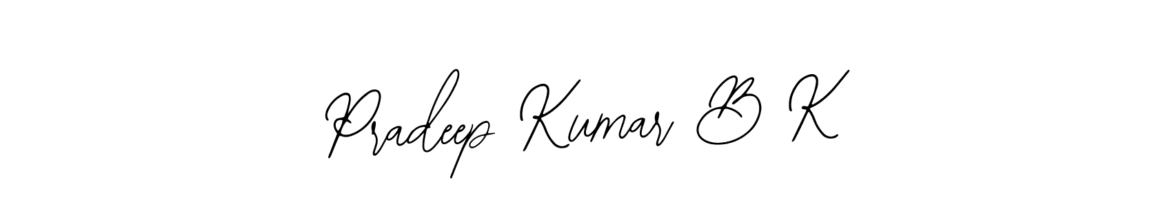 It looks lik you need a new signature style for name Pradeep Kumar B K. Design unique handwritten (Bearetta-2O07w) signature with our free signature maker in just a few clicks. Pradeep Kumar B K signature style 12 images and pictures png