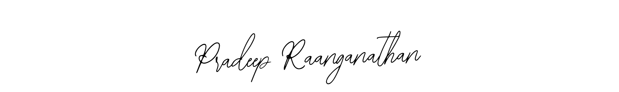 Use a signature maker to create a handwritten signature online. With this signature software, you can design (Bearetta-2O07w) your own signature for name Pradeep Raanganathan. Pradeep Raanganathan signature style 12 images and pictures png