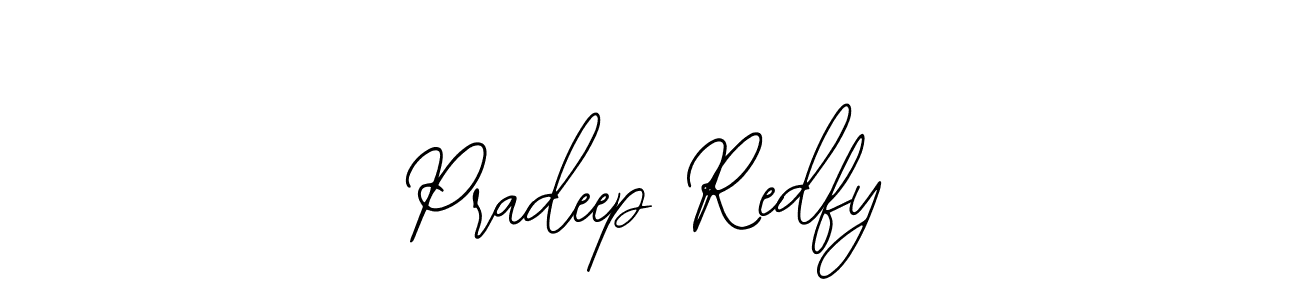 You can use this online signature creator to create a handwritten signature for the name Pradeep Redfy. This is the best online autograph maker. Pradeep Redfy signature style 12 images and pictures png