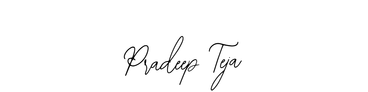 Also we have Pradeep Teja name is the best signature style. Create professional handwritten signature collection using Bearetta-2O07w autograph style. Pradeep Teja signature style 12 images and pictures png