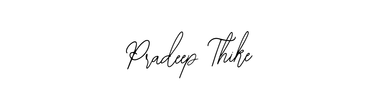 Use a signature maker to create a handwritten signature online. With this signature software, you can design (Bearetta-2O07w) your own signature for name Pradeep Thike. Pradeep Thike signature style 12 images and pictures png