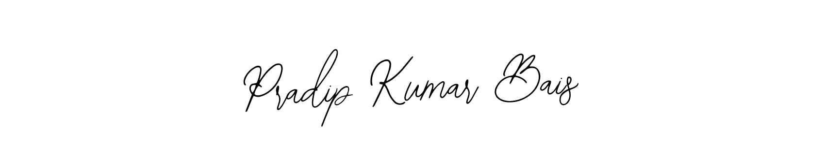 Also we have Pradip Kumar Bais name is the best signature style. Create professional handwritten signature collection using Bearetta-2O07w autograph style. Pradip Kumar Bais signature style 12 images and pictures png