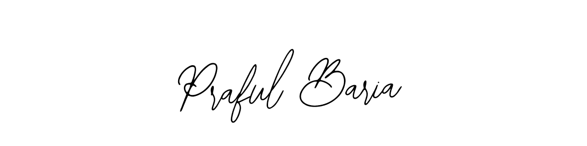 How to Draw Praful Baria signature style? Bearetta-2O07w is a latest design signature styles for name Praful Baria. Praful Baria signature style 12 images and pictures png