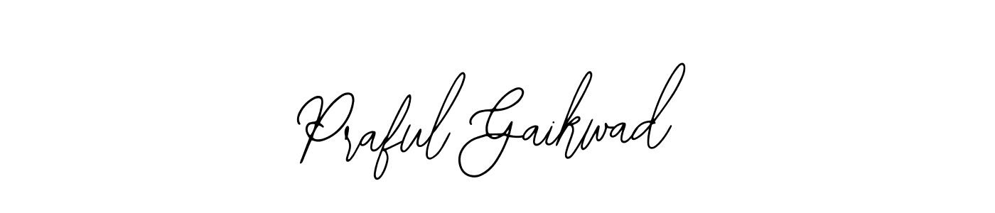 Similarly Bearetta-2O07w is the best handwritten signature design. Signature creator online .You can use it as an online autograph creator for name Praful Gaikwad. Praful Gaikwad signature style 12 images and pictures png