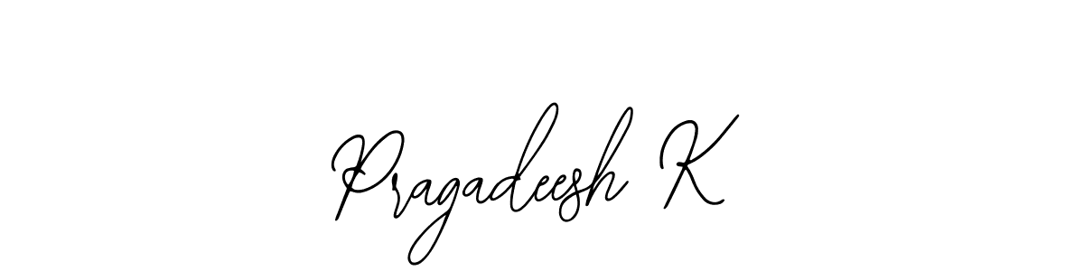 See photos of Pragadeesh K official signature by Spectra . Check more albums & portfolios. Read reviews & check more about Bearetta-2O07w font. Pragadeesh K signature style 12 images and pictures png