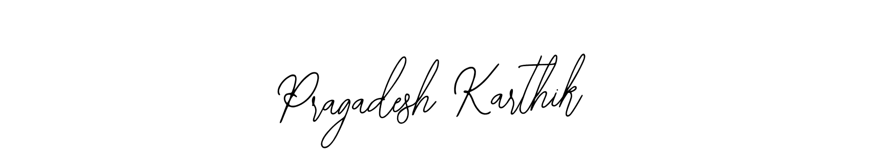 You should practise on your own different ways (Bearetta-2O07w) to write your name (Pragadesh Karthik) in signature. don't let someone else do it for you. Pragadesh Karthik signature style 12 images and pictures png