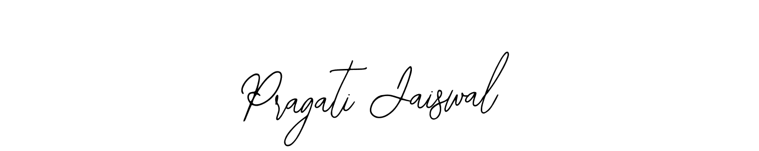 You should practise on your own different ways (Bearetta-2O07w) to write your name (Pragati Jaiswal) in signature. don't let someone else do it for you. Pragati Jaiswal signature style 12 images and pictures png