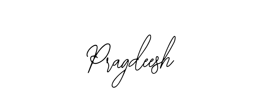 You should practise on your own different ways (Bearetta-2O07w) to write your name (Pragdeesh) in signature. don't let someone else do it for you. Pragdeesh signature style 12 images and pictures png