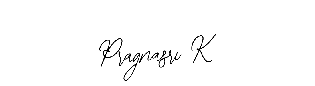 Also we have Pragnasri K name is the best signature style. Create professional handwritten signature collection using Bearetta-2O07w autograph style. Pragnasri K signature style 12 images and pictures png