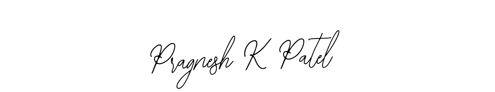 Make a beautiful signature design for name Pragnesh K Patel. With this signature (Bearetta-2O07w) style, you can create a handwritten signature for free. Pragnesh K Patel signature style 12 images and pictures png