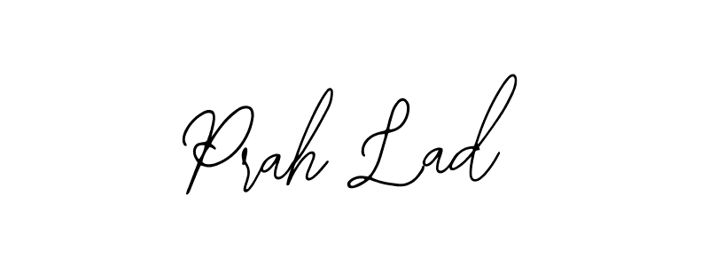 Make a beautiful signature design for name Prah Lad. With this signature (Bearetta-2O07w) style, you can create a handwritten signature for free. Prah Lad signature style 12 images and pictures png