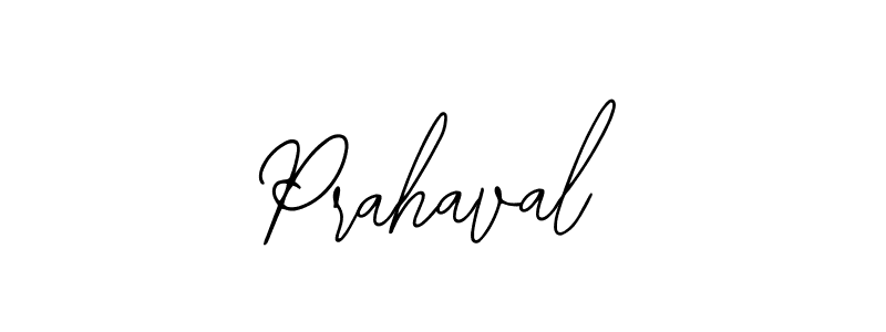 Also we have Prahaval name is the best signature style. Create professional handwritten signature collection using Bearetta-2O07w autograph style. Prahaval signature style 12 images and pictures png