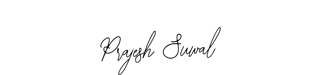 Also we have Prajesh Suwal name is the best signature style. Create professional handwritten signature collection using Bearetta-2O07w autograph style. Prajesh Suwal signature style 12 images and pictures png