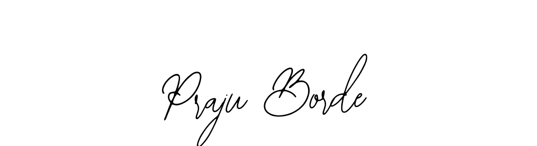 Once you've used our free online signature maker to create your best signature Bearetta-2O07w style, it's time to enjoy all of the benefits that Praju Borde name signing documents. Praju Borde signature style 12 images and pictures png