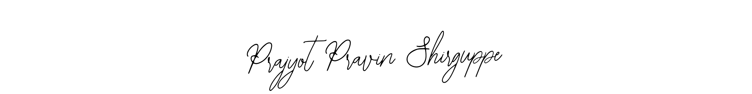 How to make Prajyot Pravin Shirguppe name signature. Use Bearetta-2O07w style for creating short signs online. This is the latest handwritten sign. Prajyot Pravin Shirguppe signature style 12 images and pictures png