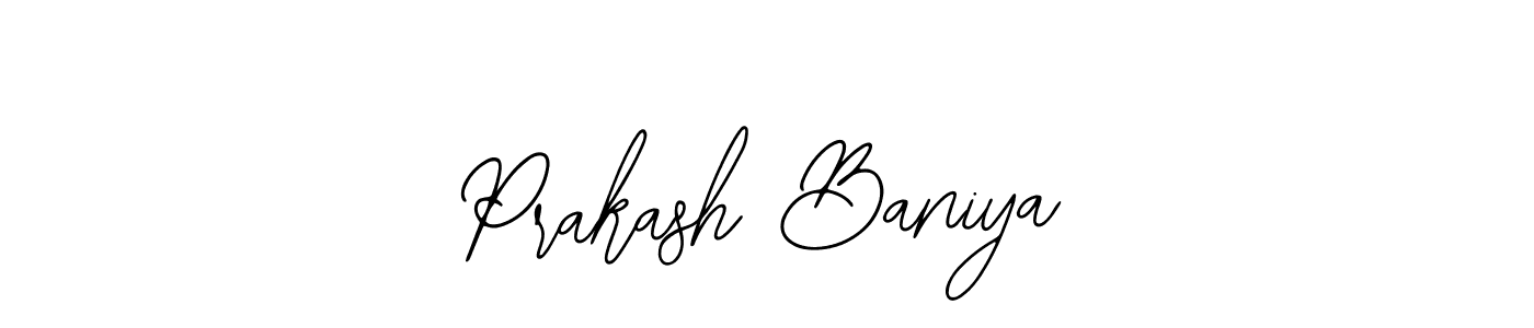 How to make Prakash Baniya signature? Bearetta-2O07w is a professional autograph style. Create handwritten signature for Prakash Baniya name. Prakash Baniya signature style 12 images and pictures png