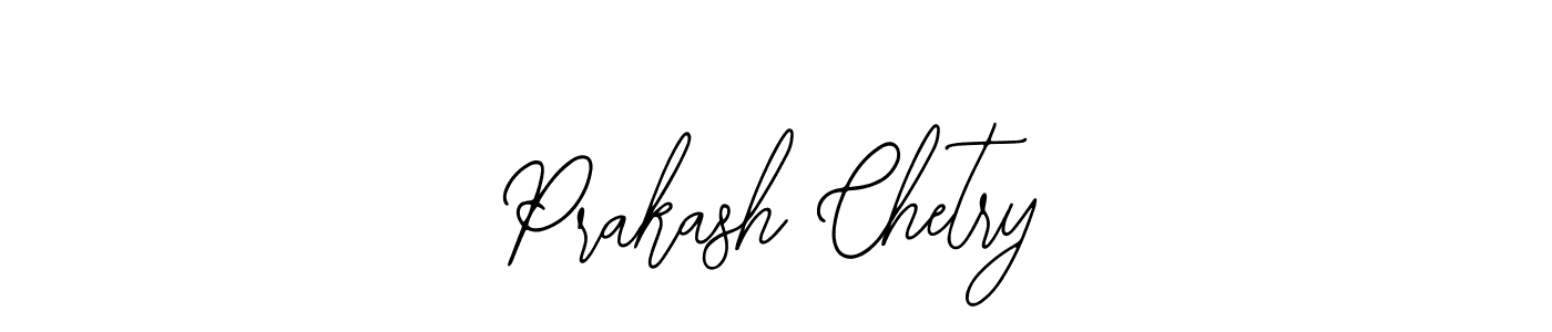 How to make Prakash Chetry signature? Bearetta-2O07w is a professional autograph style. Create handwritten signature for Prakash Chetry name. Prakash Chetry signature style 12 images and pictures png