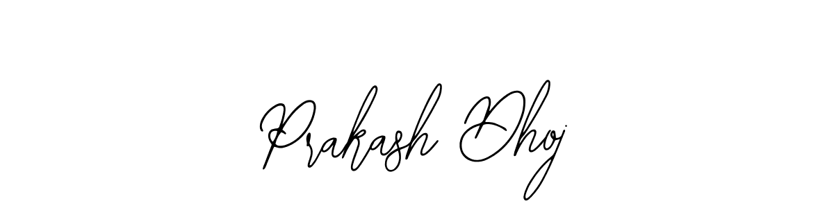 Use a signature maker to create a handwritten signature online. With this signature software, you can design (Bearetta-2O07w) your own signature for name Prakash Dhoj. Prakash Dhoj signature style 12 images and pictures png