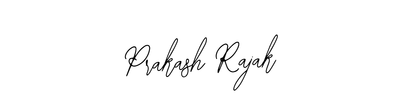 How to make Prakash Rajak signature? Bearetta-2O07w is a professional autograph style. Create handwritten signature for Prakash Rajak name. Prakash Rajak signature style 12 images and pictures png