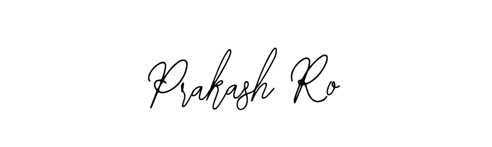 How to make Prakash Ro name signature. Use Bearetta-2O07w style for creating short signs online. This is the latest handwritten sign. Prakash Ro signature style 12 images and pictures png