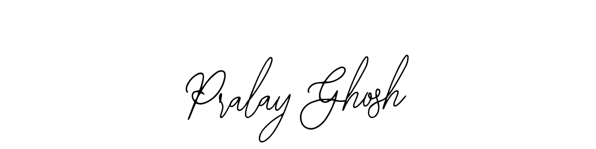 Design your own signature with our free online signature maker. With this signature software, you can create a handwritten (Bearetta-2O07w) signature for name Pralay Ghosh. Pralay Ghosh signature style 12 images and pictures png