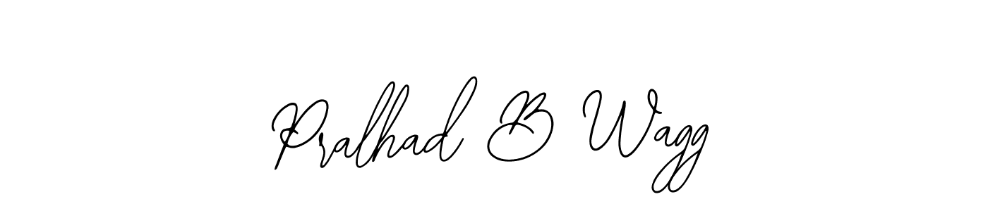 Design your own signature with our free online signature maker. With this signature software, you can create a handwritten (Bearetta-2O07w) signature for name Pralhad B Wagg. Pralhad B Wagg signature style 12 images and pictures png