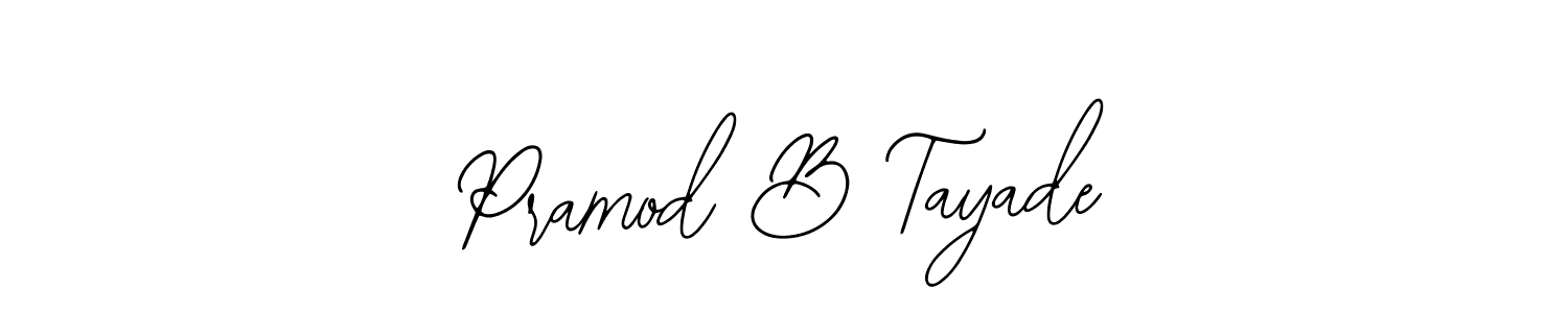 Make a beautiful signature design for name Pramod B Tayade. With this signature (Bearetta-2O07w) style, you can create a handwritten signature for free. Pramod B Tayade signature style 12 images and pictures png