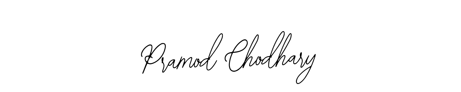 Also we have Pramod Chodhary name is the best signature style. Create professional handwritten signature collection using Bearetta-2O07w autograph style. Pramod Chodhary signature style 12 images and pictures png