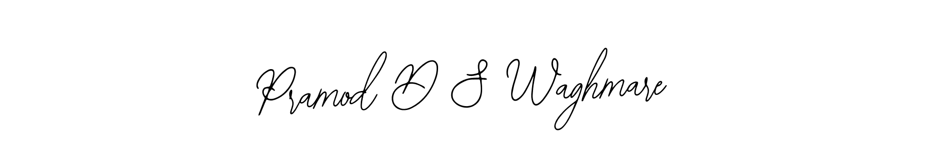 See photos of Pramod D S Waghmare official signature by Spectra . Check more albums & portfolios. Read reviews & check more about Bearetta-2O07w font. Pramod D S Waghmare signature style 12 images and pictures png