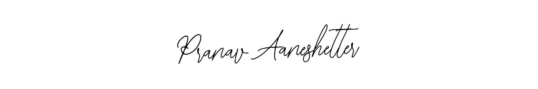 Pranav Aaneshetter stylish signature style. Best Handwritten Sign (Bearetta-2O07w) for my name. Handwritten Signature Collection Ideas for my name Pranav Aaneshetter. Pranav Aaneshetter signature style 12 images and pictures png