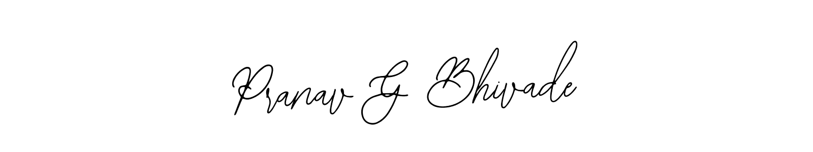 How to make Pranav G Bhivade name signature. Use Bearetta-2O07w style for creating short signs online. This is the latest handwritten sign. Pranav G Bhivade signature style 12 images and pictures png