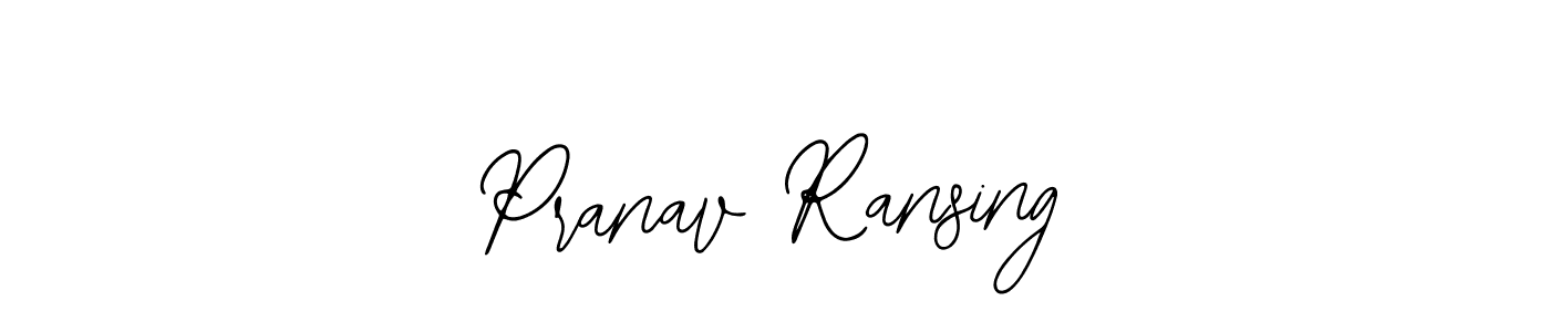 You should practise on your own different ways (Bearetta-2O07w) to write your name (Pranav Ransing) in signature. don't let someone else do it for you. Pranav Ransing signature style 12 images and pictures png