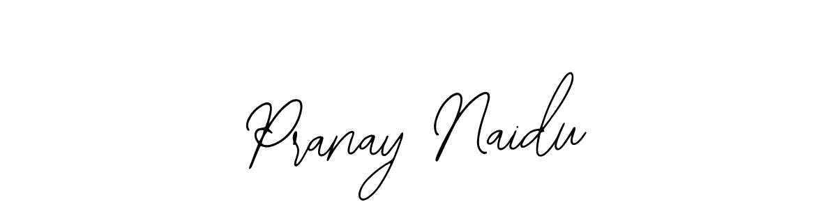 How to make Pranay Naidu signature? Bearetta-2O07w is a professional autograph style. Create handwritten signature for Pranay Naidu name. Pranay Naidu signature style 12 images and pictures png