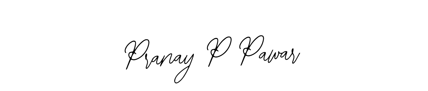 Design your own signature with our free online signature maker. With this signature software, you can create a handwritten (Bearetta-2O07w) signature for name Pranay P Pawar. Pranay P Pawar signature style 12 images and pictures png