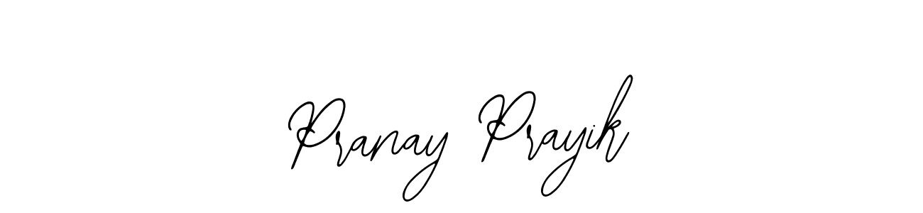 Design your own signature with our free online signature maker. With this signature software, you can create a handwritten (Bearetta-2O07w) signature for name Pranay Prayik. Pranay Prayik signature style 12 images and pictures png