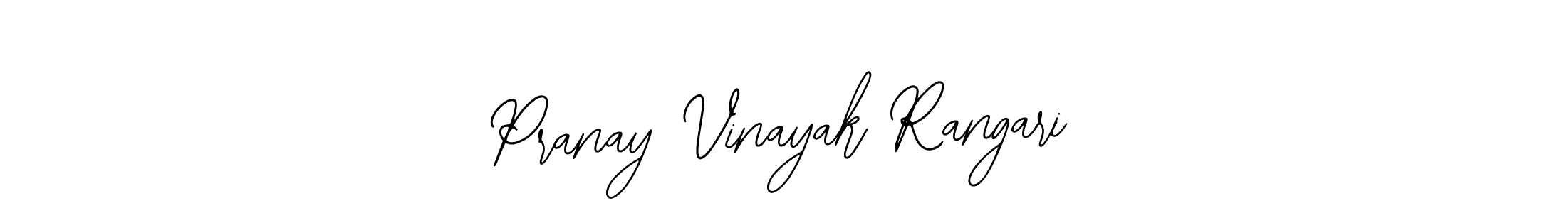 See photos of Pranay Vinayak Rangari official signature by Spectra . Check more albums & portfolios. Read reviews & check more about Bearetta-2O07w font. Pranay Vinayak Rangari signature style 12 images and pictures png