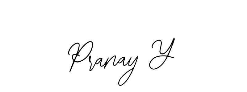 Also we have Pranay Y name is the best signature style. Create professional handwritten signature collection using Bearetta-2O07w autograph style. Pranay Y signature style 12 images and pictures png