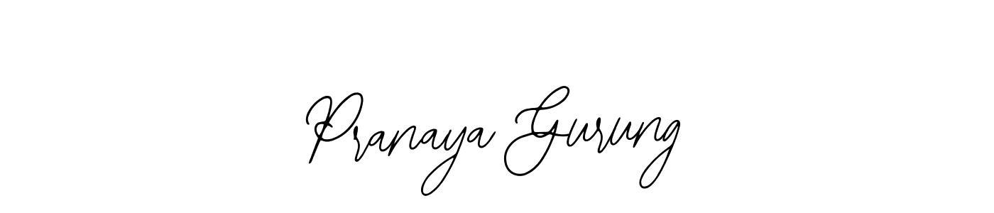 How to make Pranaya Gurung signature? Bearetta-2O07w is a professional autograph style. Create handwritten signature for Pranaya Gurung name. Pranaya Gurung signature style 12 images and pictures png