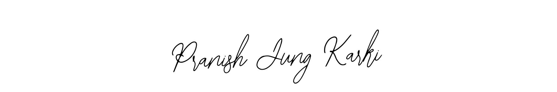 Design your own signature with our free online signature maker. With this signature software, you can create a handwritten (Bearetta-2O07w) signature for name Pranish Jung Karki. Pranish Jung Karki signature style 12 images and pictures png
