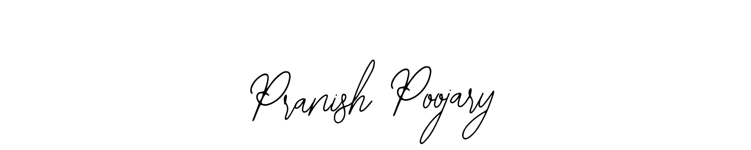 Check out images of Autograph of Pranish Poojary name. Actor Pranish Poojary Signature Style. Bearetta-2O07w is a professional sign style online. Pranish Poojary signature style 12 images and pictures png