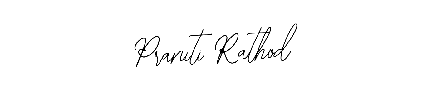 Design your own signature with our free online signature maker. With this signature software, you can create a handwritten (Bearetta-2O07w) signature for name Praniti Rathod. Praniti Rathod signature style 12 images and pictures png