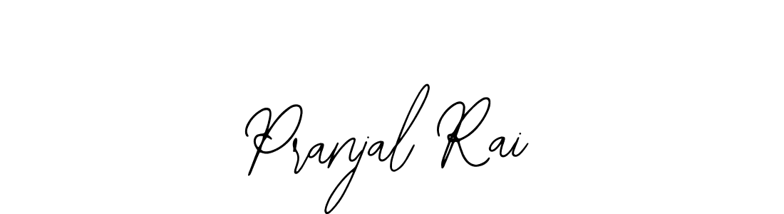 How to make Pranjal Rai signature? Bearetta-2O07w is a professional autograph style. Create handwritten signature for Pranjal Rai name. Pranjal Rai signature style 12 images and pictures png