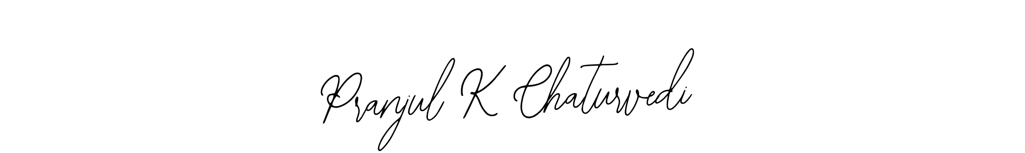 How to make Pranjul K Chaturvedi signature? Bearetta-2O07w is a professional autograph style. Create handwritten signature for Pranjul K Chaturvedi name. Pranjul K Chaturvedi signature style 12 images and pictures png