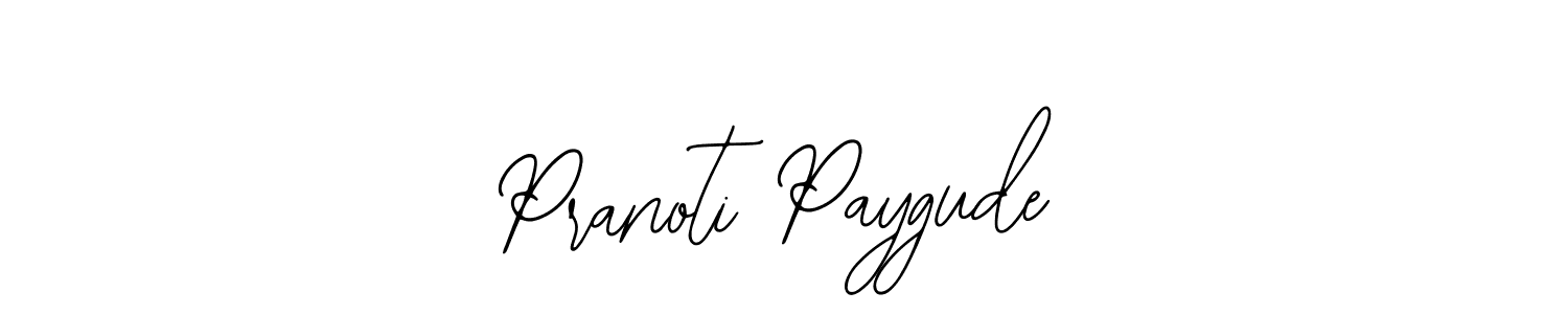 How to make Pranoti Paygude signature? Bearetta-2O07w is a professional autograph style. Create handwritten signature for Pranoti Paygude name. Pranoti Paygude signature style 12 images and pictures png