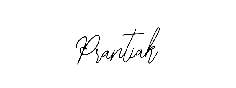 You should practise on your own different ways (Bearetta-2O07w) to write your name (Prantiak) in signature. don't let someone else do it for you. Prantiak signature style 12 images and pictures png