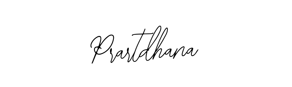 Create a beautiful signature design for name Prartdhana. With this signature (Bearetta-2O07w) fonts, you can make a handwritten signature for free. Prartdhana signature style 12 images and pictures png